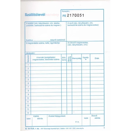 B.10-70/V/4 Szállítólevél 25x4 felül tűzött Állami