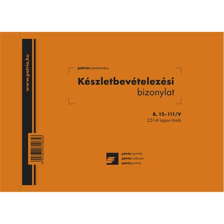 B.12-111/V Készletbevételezési bizonylat 8 tételes Nyomell