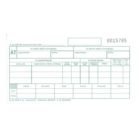 B.12-121/V Készlet átadási-átvételi bizonylat 3tételes 25x4 Nyomell