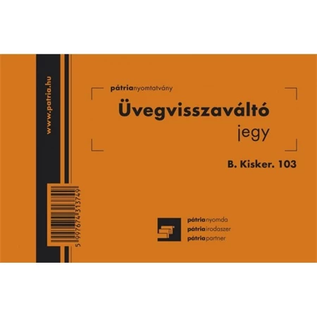 B.Kisker 103 Üvegvisszaváltó jegy