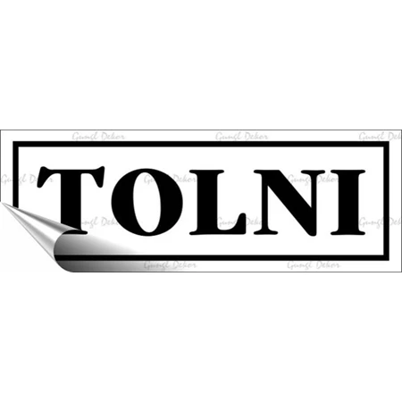 Információs matrica, 14x5 cm, Tolni, fehér