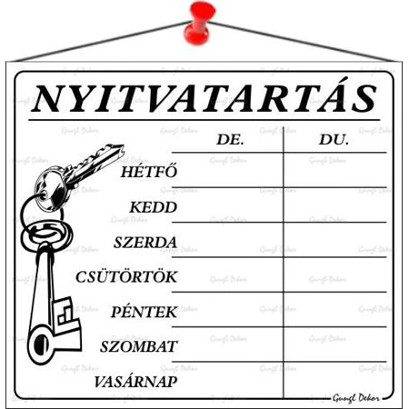 Információs tábla, 20x17,5 cm, Nyitvatartás, fehér
