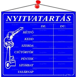 Információs tábla, 20x17,5 cm, Nyitvatartás, kék