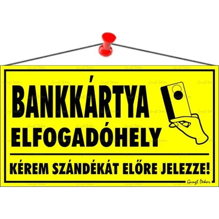 Információs tábla, 22,5x12,5 cm, Bankkártya elfogadóhely