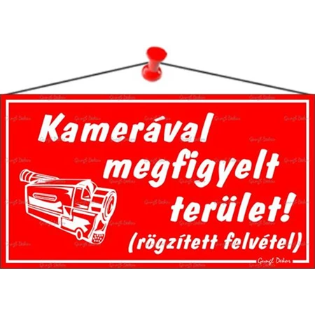 Információs tábla, 22,5x12,5 cm, Kamerával megfigyelt terület, piros