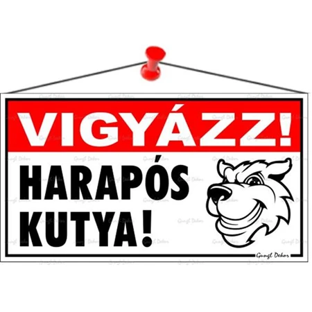 Információs tábla, 22,5x12,5 cm, Vigyázz! Harapós kutya!