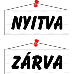 Információs tábla, 22x8,5 cm, kétoldalas, Nyitva/Zárva, fehér