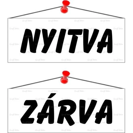 Információs tábla, 22x8,5 cm, kétoldalas, Nyitva/Zárva, fehér