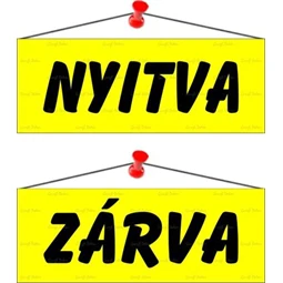 Információs tábla, 22x8,5 cm, kétoldalas, Nyitva/Zárva, sárga