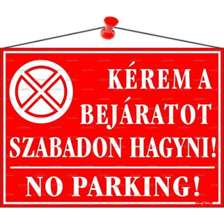 Információs tábla, 35x25 cm, Kérem a bejáratot szabadon hagyni!, piros