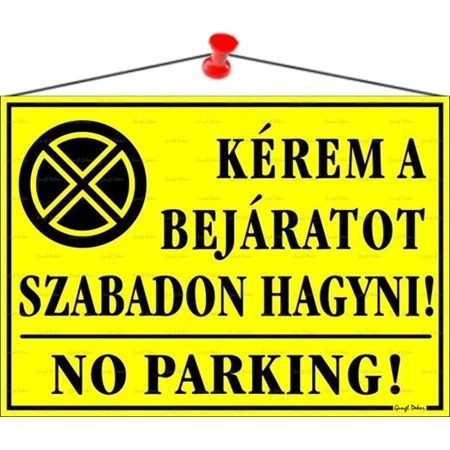 Információs tábla, 35x25 cm, Kérem a bejáratot szabadon hagyni!, sárga