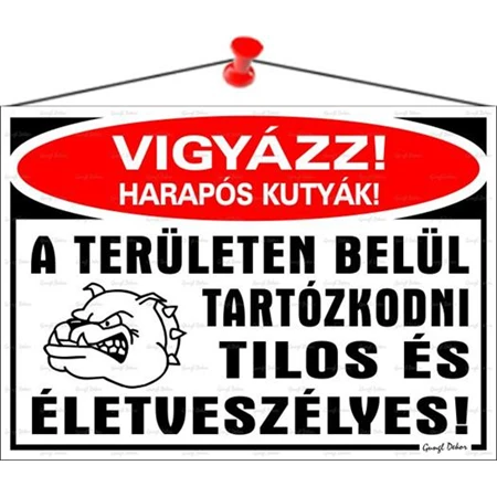 Információs tábla, 35x25 cm, Vigyázz harapós kutyák!